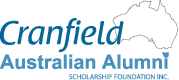 Cranfield Australian Alumni Scholarship Foundation Inc